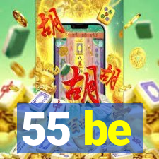 55 be